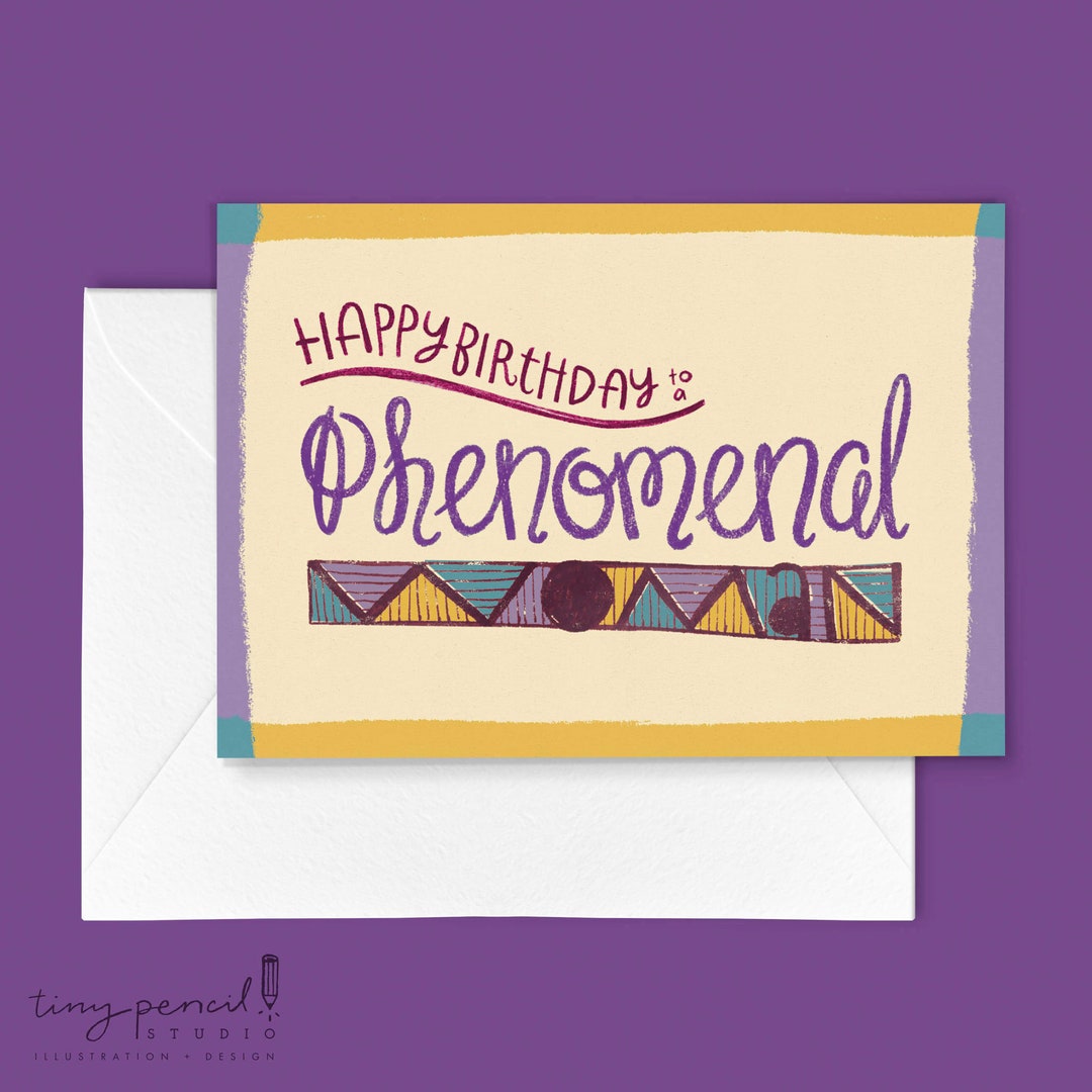 Phenomenal Woman Birthday Greeting Card handlettered Single Greeting
