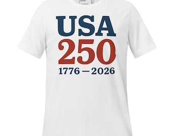 USA 250 T-Shirt | 1776 2026 Patriotic Anniversary Tee