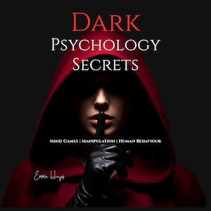 Dark Psychology Secrets PDF | Mind Manipulation & menschliches Verhalten | Emotionale Intelligenz | Ratgeber für persönliche Entwicklung