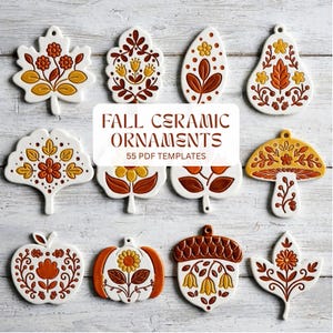 May include: A collection of white ceramic ornaments featuring orange, yellow, and brown floral and botanical patterns. The shapes include leaves, a mushroom, an apple, a pumpkin, and an acorn. Text reads FALL CERAMIC ORNAMENTS 55 PDF TEMPLATES.