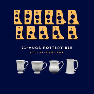 21 Mug Pottery Rib Templates – Wheel Throwing Shaping Tools (STL PDF SVG)