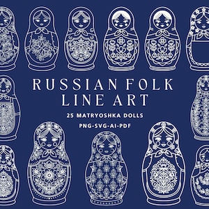 Matryoshka Dolls Line Art, Russian Folk Design (Digital Files PNG, SVG, PDF, Ai )