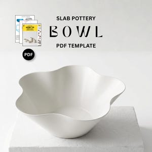 May include: A white, petal-shaped bowl sits on a white surface. The image includes the text "SLAB POTTERY BOWL PDF TEMPLATE" and a PDF icon. Also shown are instructional documents titled "HOW TO" with images of pottery.