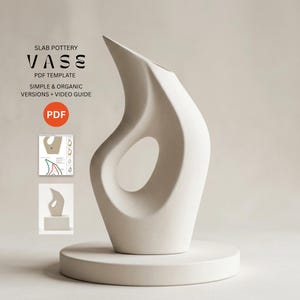May include: A matte off-white ceramic vase with a curved, asymmetrical silhouette and a central cutout. Text reads: SLAB POTTERY VASE PDF TEMPLATE SIMPLE & ORGANIC VERSIONS + VIDEO GUIDE. Includes a PDF icon and small diagrams of the template design.