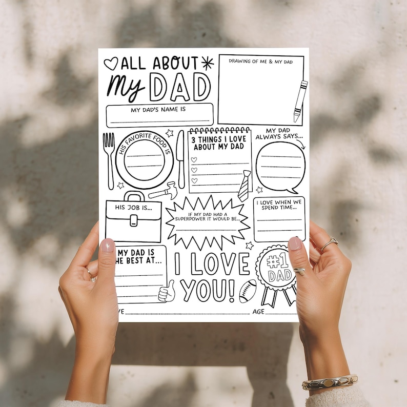 May include: A black and white fill-in activity sheet titled "All About My Dad." The sheet has spaces for the dad's name, favourite food, job, and other details. It also includes areas for drawing and writing.