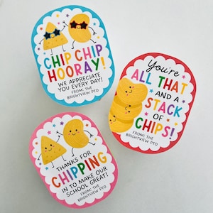 May include: Three colorful, oval-shaped gift tags with scalloped edges. Each tag features cartoon chips and text: "Chip Chip Hooray!", "You're All That and a Stack of Chips!", and "Thanks for Chipping".