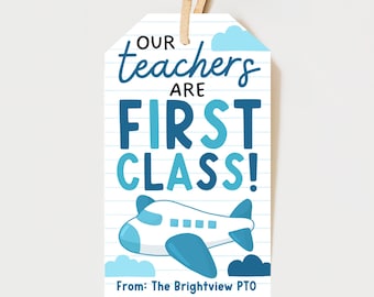Airplane Teacher Appreciation Tags, Our Teachers Are First Class Travel Theme Tags For Teacher Week, VIP Room Service Label, Edit With Canva