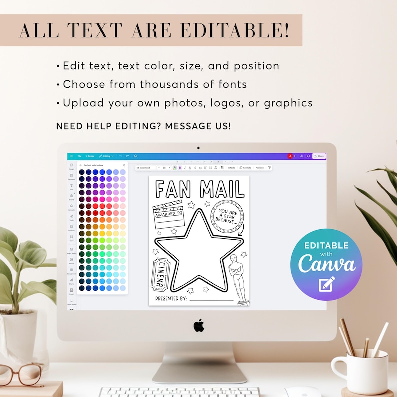 May include: A computer monitor displays a customizable "Fan Mail" template with a star-shaped design. The screen shows editable text options, color palettes, and the Canva logo. Text on the screen includes "ALL TEXT ARE EDITABLE!" and "EDITABLE with Canva."