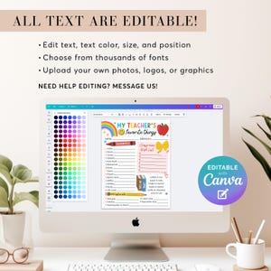 May include: A computer monitor displays a colorful "My Teacher's Favorite Things" printable template. The template includes sections for favorites, a classroom wish list, and a birthday section. The text "All Text Are Editable!" is at the top.