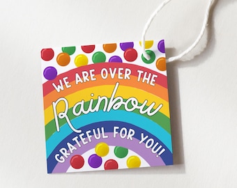 Over The Rainbow For You Teacher Appreciation Gift Tag, Candy Thank You Treat Labels for Staff, Coworker, Office Printable, Digital Download