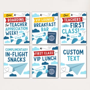 May include: Six white rectangular signs with travel-themed designs. Each sign features a blue and white airplane illustration, clouds, and text. The signs have phrases like "Boarding for Teacher Appreciation Week!" and "First Class VIP Lunch."