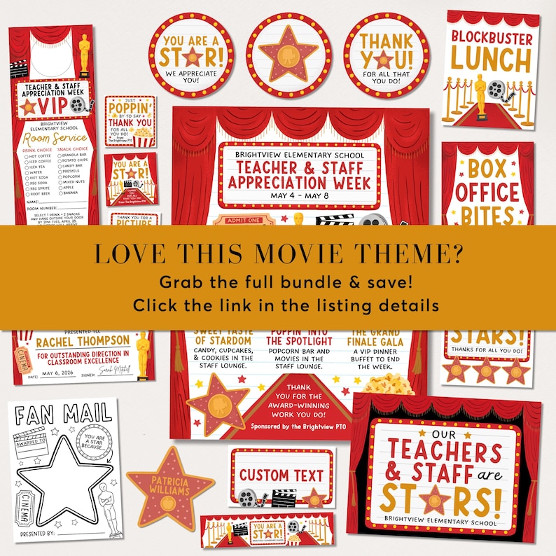 May include: A collection of movie-themed printables for teacher and staff appreciation week. Includes signs, labels, and cards with star and film reel graphics. Features text like "You are a Star!" and "Thank You!"