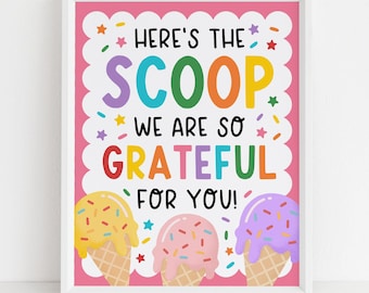 Letrero de agradecimiento al helado, Letrero para mesa de postres de helado, Aquí está la primicia Semana de agradecimiento al personal docente, Descarga digital