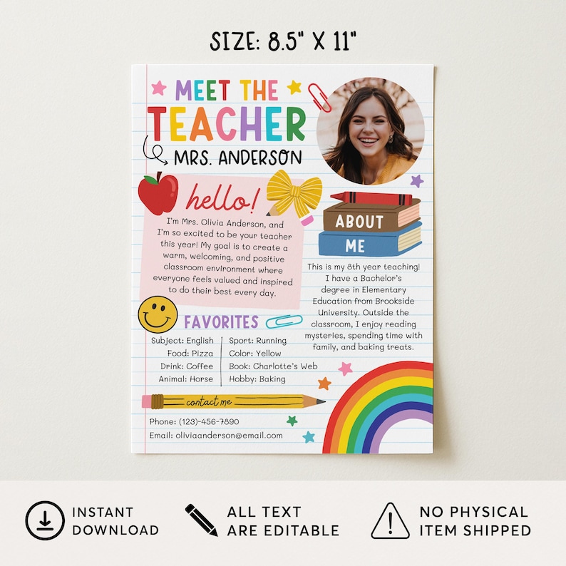May include: An 8.5" x 11" Meet the Teacher flyer template featuring a colorful design with a photo placeholder, a red apple, a yellow bow, a rainbow, and text sections for personal information, favorites, and contact details on a lined paper background.
