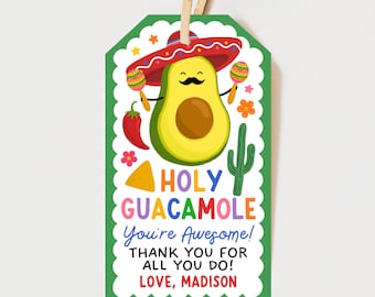 Etiquetas de agradecimiento para profesores de Holy Guacamole, etiquetas de regalo para profesores de español para la semana del profesor, etiquetas de regalo de fin de curso, editar con Canva
