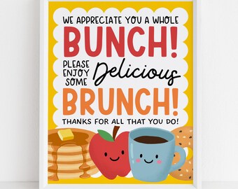 Brunch Appreciation Sign, Thanks A Brunch Table Sign For Nurse And Staff Appreciation Week, Teacher Brunch Sign, Digital Download
