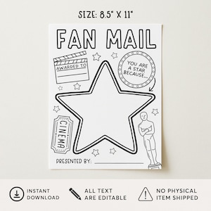 May include: Black and white printable "Fan Mail" sheet, size 8.5" x 11", with star and cinema-themed graphics. Includes text fields for "Awarded To" and "Presented By". Features the text "You are a star because..." and icons.