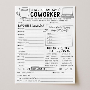 以下が含まれることがあります： 同僚向けの白黒のアンケート用紙。上部に「ALL ABOUT MY COWORKER」の文字。好きなもの、ギフトカードの選択、そして「これかあれか」の質問のセクションが含まれています。コーヒーカップとノートパソコンのイラスト。