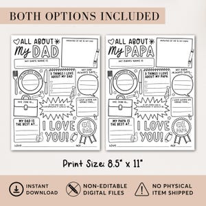 May include: Black and white printable "All About My Dad" and "All About My Papa" sheets. Each sheet includes fill-in sections for favourite food, job, and more. Print size is 21.6 cm x 27.9 cm.