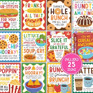 May include: A collection of 25 colorful food-themed signs with playful text and illustrations. The signs feature images of sandwiches, hot dogs, donuts, and other foods, with phrases like "Thanks a Hole Bunch" and "You are Cereal-sly Awesome."