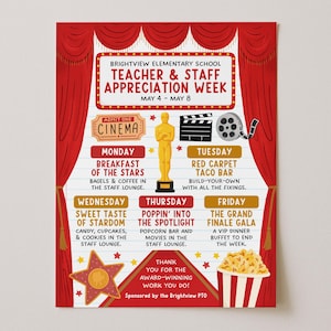 May include: A red and white poster for Brightview Elementary School Teacher & Staff Appreciation Week. The poster features a cinema theme with a gold Oscar statue, film reel, and popcorn. Text includes daily events like a taco bar and a finale gala.