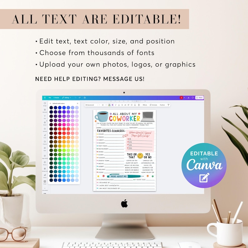 May include: A desktop computer displays a customizable "All About My Coworker" questionnaire. The screen shows editable text, color options, and a Canva logo, suggesting easy personalization for office-related gifts or activities.