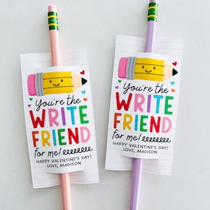 Write Valentine Pencil Holder Tag, Valentine's Day Gift Tags for Kids, You're The Write Friend For Me Classroom Valentines, Edit With Canva