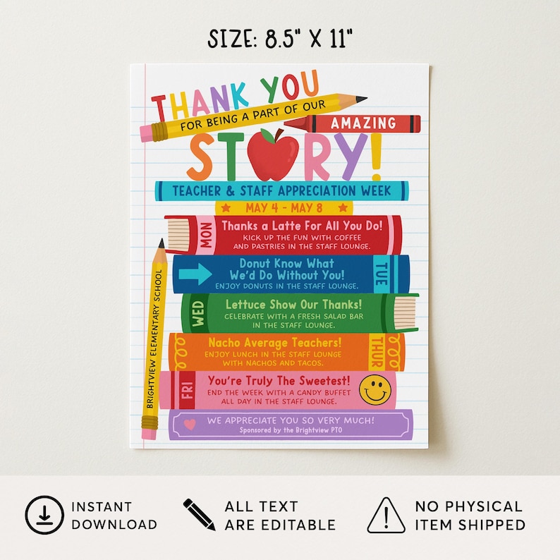 May include: A colorful printable 8.5 x 11 inch teacher appreciation week poster. The design features a pencil, apple, and stacked books with text like "Thank You" and "Amazing Story!" for a school event.