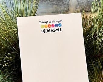 Things to do After Pickleball Notepad | Pickle Ball Note Pad | Gift for Her Fun Gift for Pickleball lover - Baguet