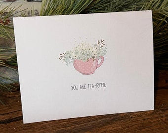 Note Cards | You are TEA,riffic Cards , Set of 10 Teacup Note Cards , Folded Note Cards , Stationery Set , Thank You Cards