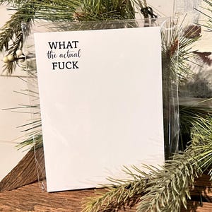 What the Actual Fuck Notepad, Hilarious Note Pad Gift for Her, Funny Gift for Coworkers