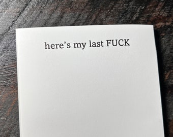 Hilarious 'Here’s my last Fuck' Funny Notepad | 50 Pages of Pure Entertainment Note Pad