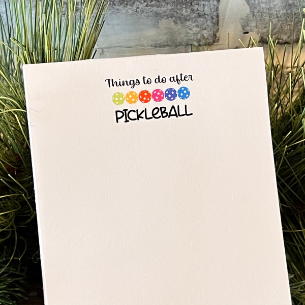 Things to do After Pickleball Notepad | Pickle Ball Note Pad | Gift for Her Fun Gift for Pickleball lover - Baguet