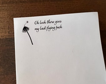 Hilarious 'Oh look there goes my last flying fuck' Funny Notepad | 50 Pages of Pure Entertainment Note Pad -Cat