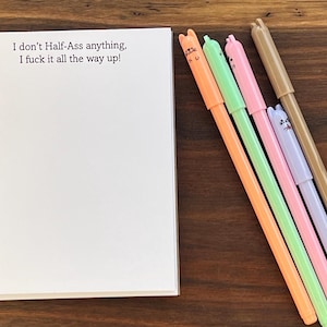 SMALL I don’t half-ass anything, I f@ck it all the way up Notepad, Gift for Her, Funny Gift for Co-workers WTAF