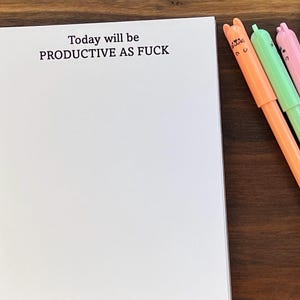 Funny "Today Will Be Productive" Notepad: Hilarious Gift for Coworkers