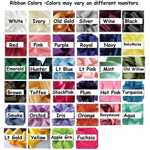a collection of ribbon colors, each with a different label, arranged in a grid format. The ribbons are displayed in various colors, including white, ivory, old gold, silver, wine, black, red, pink, purple, royal navy, babymaize, emerald, hunter, blue, lt pink, mint, old willow, brown, toffee, shock pink, plum, hot pink turquoise, smoke, orchid, iris, orange, rosewaive, aqua, and lt gold.