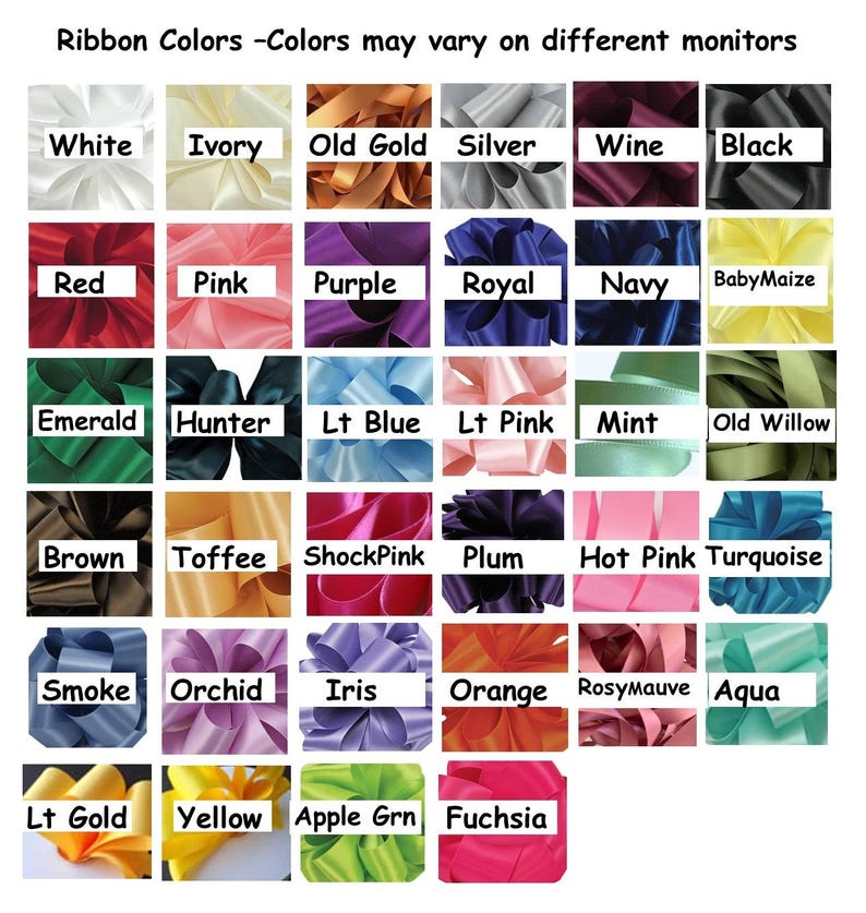 a collection of ribbon colors, each with a different label, arranged in a grid format. The ribbons are displayed in various colors, including white, ivory, old gold, silver, wine, black, red, pink, purple, royal navy, babymaize, emerald, hunter, blue, lt pink, mint, old willow, brown, toffee, shock pink, plum, hot pink turquoise, smoke, orchid, iris, orange, rosewaive, aqua, and lt gold.