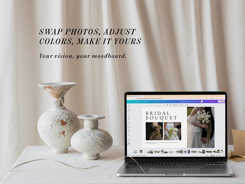 Może przedstawiać: Laptop z moodboardem "Bridal Bouquet" stoi na białej powierzchni, obok dw&oacute;ch teksturowanych, kremowych wazon&oacute;w. Tekst "SWAP PHOTOS, ADJUST COLORS, MAKE IT YOURS" znajduje się nad "Your vision, your moodboard."