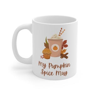 Autumn Pumpkin Spice Mug, Cozy Coffee Cup for Fall, Gift for Coffee Lovers, Pumpkin Spice Lovers Mug, Seasonal Drinkware, Cute Fall Decor