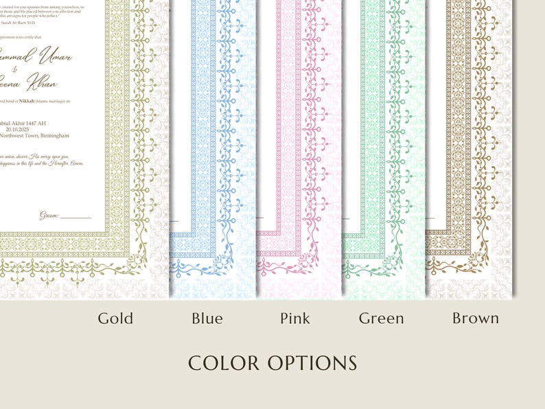 A collection of  nikkah certificate card designs with ornate borders in gold, blue, pink, green, and brown. Each card features a floral pattern and text, including names and event details. The cards are displayed against a neutral background, with the words 'COLOR OPTIONS' at the bottom.