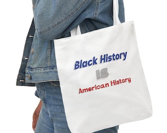 Black History IS American History Tote | Cultural Unity Statement