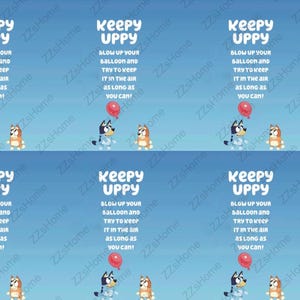 Bluey Themed Party Favor Digital Download: Keepy Uppy