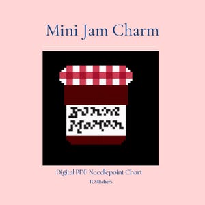 May include: A digital needlepoint chart featuring a pixelated image of a jam jar. The jar has a red and white checkered lid, a dark red body, and a white label with the words "Mini Jam Charm" and "Jam Mason" in a pixelated font. The background is light pink.