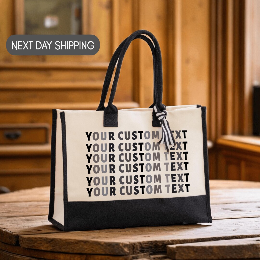 Your Text Tote Bag, Add Your Name, Quote or Design, Custom Gift Bag ...