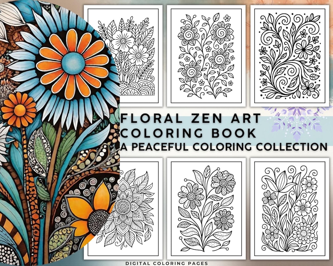 Floral Zen Art Escape Coloring Book for Adults – 26 Detailed Printable ...