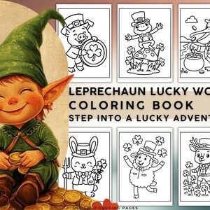 Puede incluir: Un libro para colorear digital titulado "Leprechaun Lucky World Coloring Book" con el lema "Step Into a Lucky Adventure". La portada presenta un duende sonriente sosteniendo monedas de oro, junto con ilustraciones en blanco y negro de personajes temáticos de duendes.