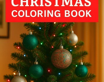 Christmas Coloring Book Printable | Holiday Coloring Pages | Festive Stress-Relieving Designs | Instant Download Winter Activity