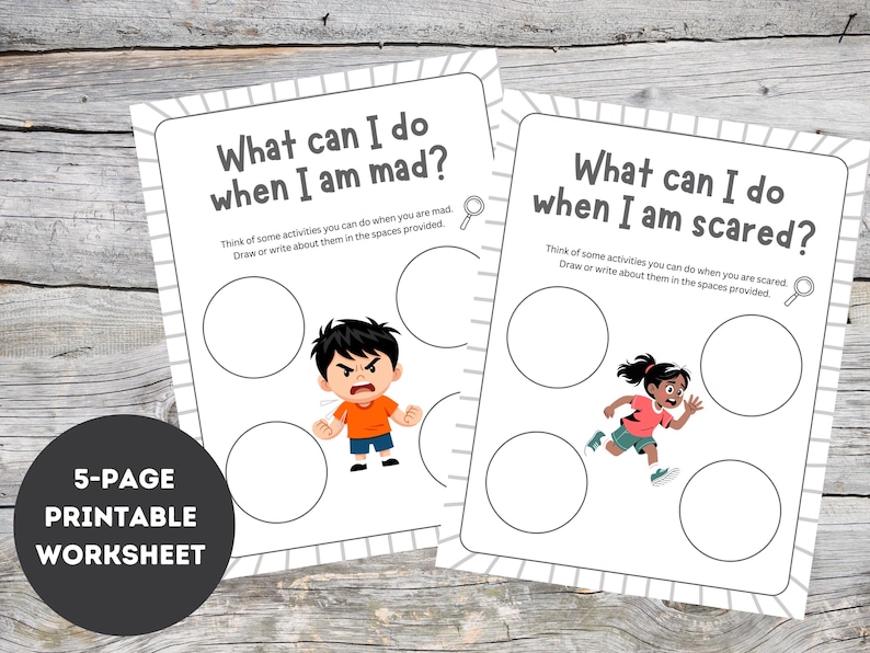 May include: Two printable worksheets with the text "What can I do when I am mad?" and "What can I do when I am scared?" feature illustrations of children and spaces for drawing. A circular label reads "5-PAGE PRINTABLE WORKSHEET."