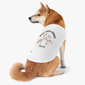 Cute Pet Tank Top - &#39;Hold Your Horses&#39; Design for Dogs, dog apparel, pet clothes